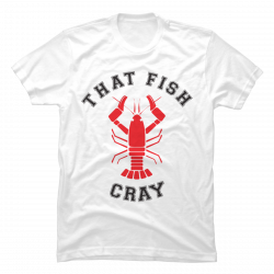 that fish cray shirt